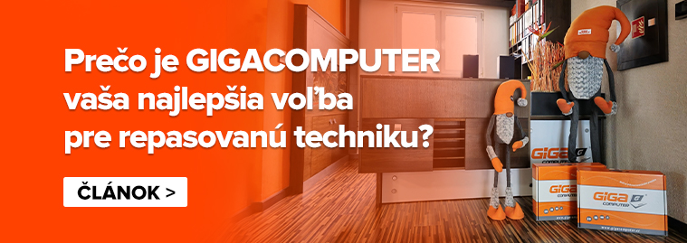 Prečo zvoliť GIGACOMPUTER?